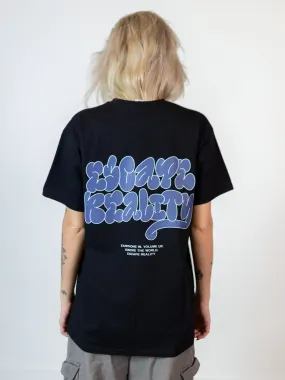 ESCAPE REALITY TEE (tryck på baksidan) - SVART