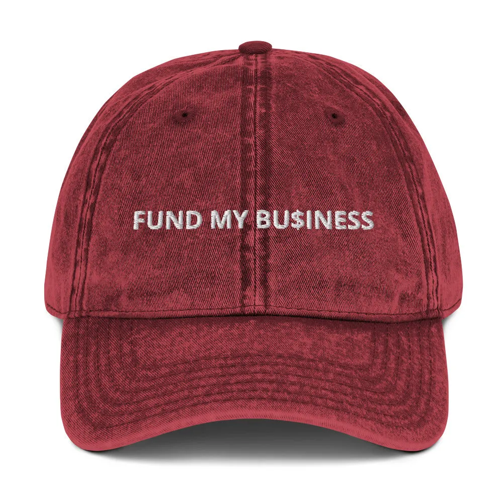 Fund My Business Vintage Cotton Twill Cap