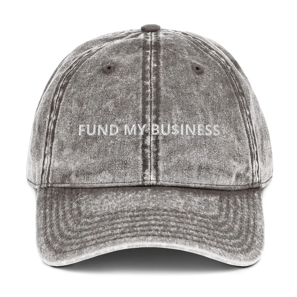 Fund My Business Vintage Cotton Twill Cap