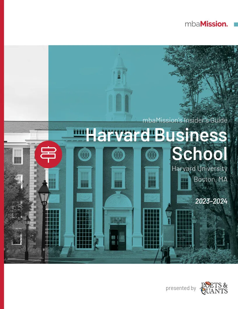 mbaMission’s Harvard Business School Insider’s Guide