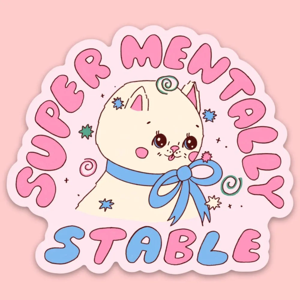 Super Mentally Stable Sticker by Tender Ghost