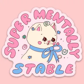 Super Mentally Stable Sticker by Tender Ghost